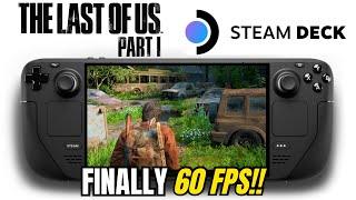 The Last of Us Part 1 on Steam Deck is FINALLY 60 FPS? Frame Generation FSR 3.0 Gameplay