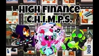 High Finance C.H.I.M.P.S. Guide - BTD6. Very Easy