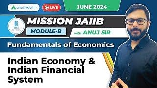 JAIIB Preparation 2024 | Indian Economy & Financial System for JAIIB | Fundamentals of Economics