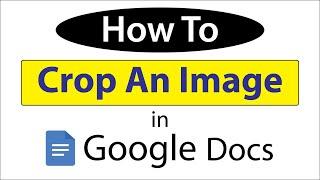 How To Crop An Image In Google Docs | PC | * 2023