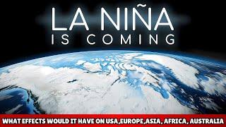 What La Niña Will Do to Earth in 2025