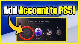 How to Add User to PS5 & Play on New Account! (Fast Tutorial!)