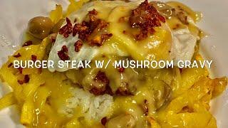 S03E12: Burger Steak with Mushroom Gravy