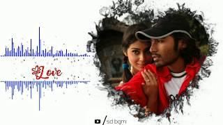 Dhanush love BGM - ringtone | Thiruvilayadal arambam BGM | whatsapp status | download now