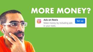 Ads On Reels Facebook Monetization Update - More Money? 