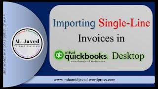 QuickBooks Desktop | Import Single Line Multiple Invoices