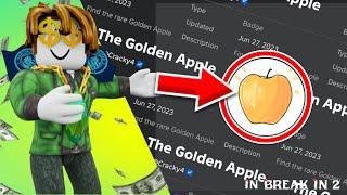 Getting the Break In 2 Golden Apple for the first time...