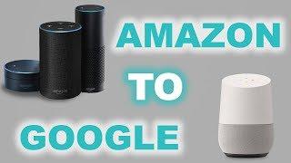 Why I'm Switching From Amazon Echo to Google Home...