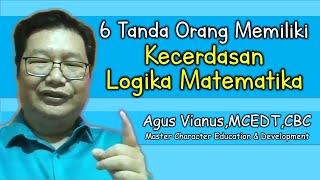 6 Tanda Kecerdasan Logika Matematika - Agus Vianus