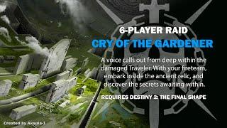 Cry of the Gardener - a Traveler Raid #motw