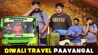 Diwali Travel Paavangal | Parithabangal