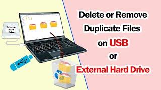 How to Delete or Remove Duplicate Files on USB or External Hard Drive