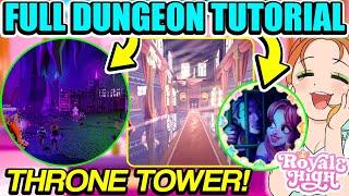 HOW TO COMPLETE THE ENTIRE THRONE TOWER AND DUNGEONS IN ROYALE HIGH'S NEW UPDATE! Full Tutorial