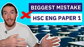 The Biggest HSC English Mistake Students Make in Paper 1