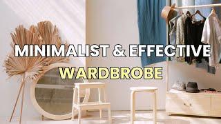 5 Ways to Create a MINIMALIST & EFFECTIVE Wardrobe