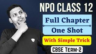 NPO class 12 One shot | Not for profit organisation | Accountancy Term 2 | Class 12 Accounts