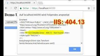IIS Error 404 13 Upload File Size Exceeded. Change File Size Limit Asp.Net Core 2 MVC IIS