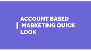 Account Based Marketing Quick look #salesforce #trailhead