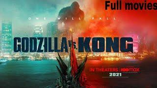 Godzilla Vs Kong English Full Movie 2021.