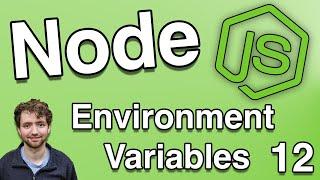 Environment Variables and dotenv - Node.js Tutorial 12