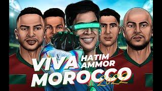 Hatim Ammor - Viva Morocco ( Version Fifa World Cup 2022 )