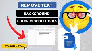 How to Get Rid of Text Background Color in Google Docs