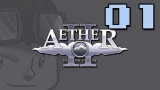 Aether 2 with darkphan - ep01 - Gearing Up