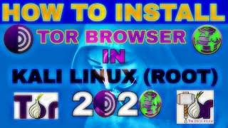 How to install tor browser in Kali Linux (root) 2020