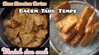 Bacem Tahu Tempe Tanpa Air Kelapa,  Mudah dan Enak || Olahan Tahu || Tempe