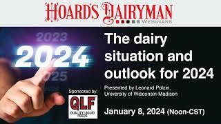 The dairy situation and outlook for 2024