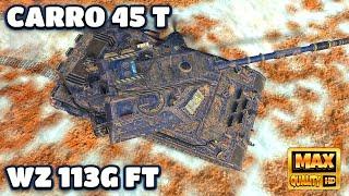 WoT Blitz - Carro 45T, WZ 113G FT Gameplay