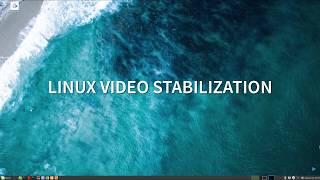 Linux Video Stabilization