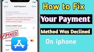 How to fix "Your Payment Method Was Declined on iphone 2023" || How to verify payment method iphone