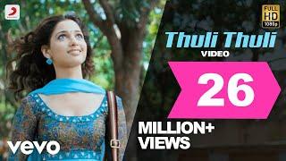 Paiya - Thuli Thuli Tamil Lyric | Yuvanshankar Raja | Karthi, Tamannaah