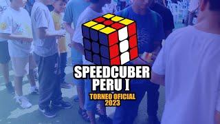 TORNEO OFICIAL l Speedcuber Perú I Lima 2023