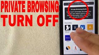   How To Turn Off Private Browsing On iPhone 