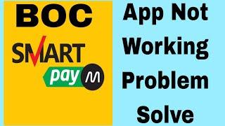 BOC Smart Pay App Not Working Problem Solve