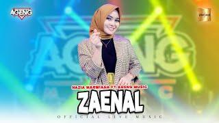 Nazia Marwiana ft Ageng Music - Zaenal (Official Live Music)