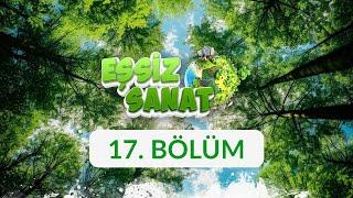 Kurbağa - Eşsiz Sanat 17. Bölüm