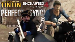 The Tintin chase scene syncs up perfectly with "Cut to the chase" from Uncharted 4.