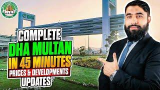 Visiting DHA MULTAN ALL SECTORS | DEVELOPMENT UPDATES | Latest Prices 2025