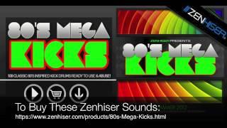 80s Mega Kicks - Zenhiser Samples & Sounds.m4v