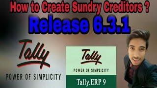 How to Create Sundry Creditors Ledger in Tally? *2018*