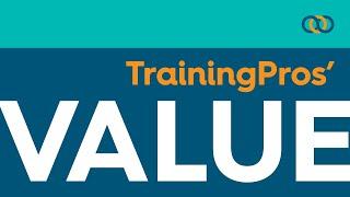 TrainingPros' Value