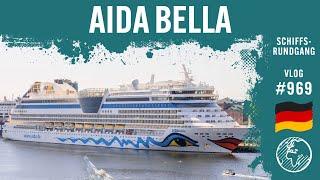 AIDAbella (AIDA Cruises) | Schiffsrundgang | 4k