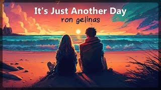 Ron Gelinas - It's Just Another Day - Indie Chill Pop [ROYALTY FREE MUSIC]