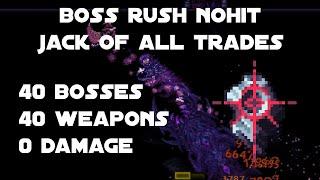 Jack of All Trades Boss Rush Nohit