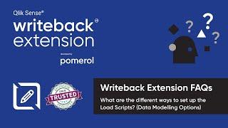 Qlik Sense Writeback Extension FAQ - Load Script set-up options