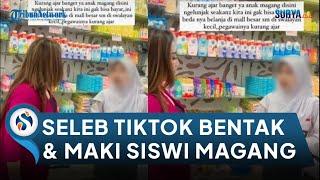 VIRAL Video Seleb TikTok Bentak & Maki Siswi Magang di Pusat Perbelanjaan Kota Probolinggo