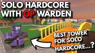 SOLO HARDCORE WITH OP WARDEN | ROBLOX Tower Defense Simulator